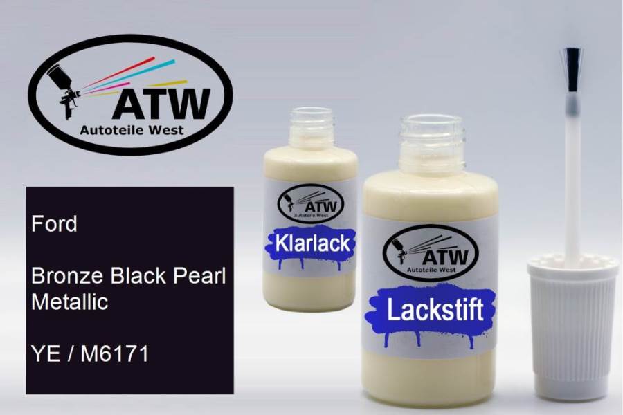 Ford, Bronze Black Pearl Metallic, YE / M6171: 20ml Lackstift + 20ml Klarlack - Set, von ATW Autoteile West.